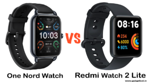 Oneplus Nord Watch vs Redmi Watch 2 Lite